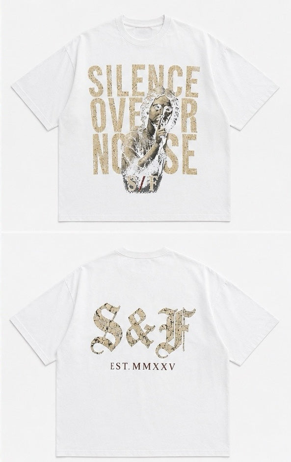 S&F Silence Over Noise Tee - White